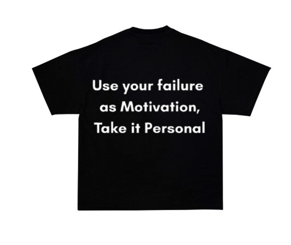 Use Your failure Motivation Black T shirt