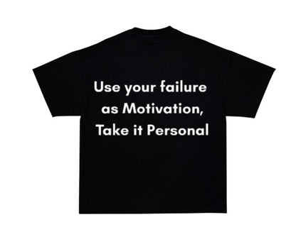 Use Your failure Motivation Black T shirt